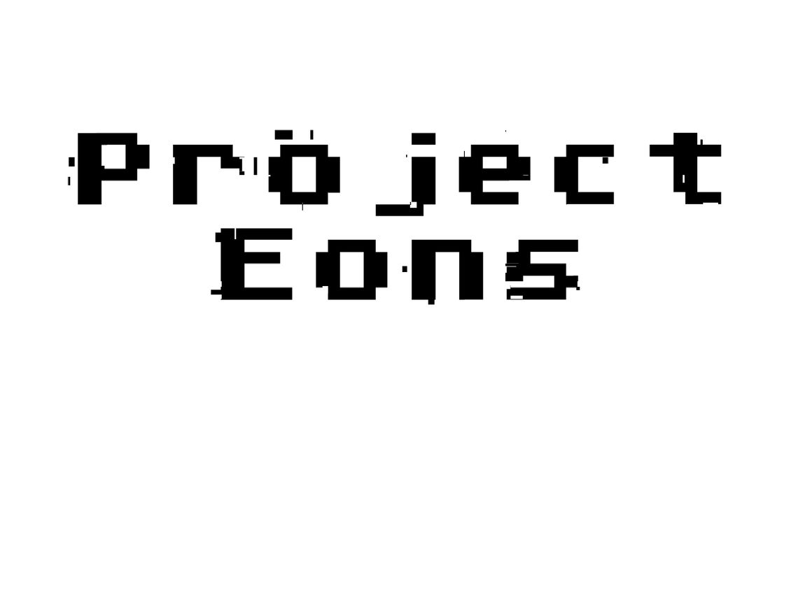 PROJECT EONS